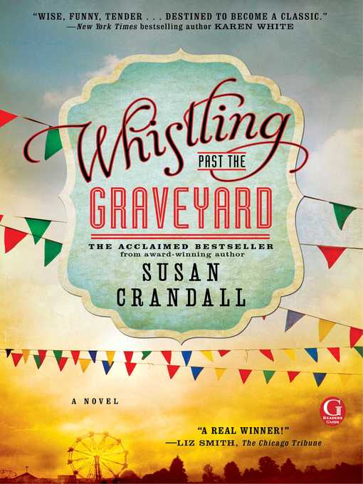 Title details for Whistling Past the Graveyard by Susan Crandall - Wait list